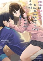 Futokou no Osananajimi ga Gakkou ni Iku Jouken wa, Mainichi Ore to Kiss Suru Kotodatta